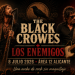 The Black Crowes y Los Enemigos en Área 12 Alicante el 8 de julio de 2026